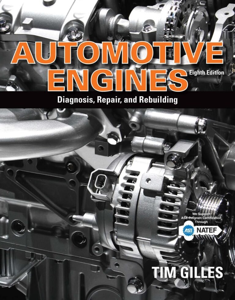 Automotive Engines Diagnosis, Repair, Rebuilding Mechanical Engineering